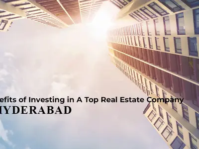 RV Nirmaan Benefits of Investing in A Top Real Estate Company in Hyderabad